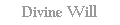 Divine Will