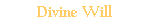 Divine Will