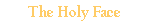 The Holy Face