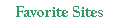 Favorite Sites