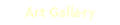 Art Gallery